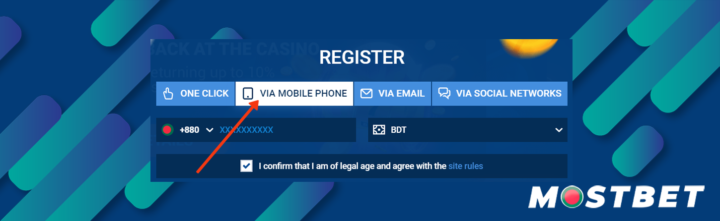 Sign Up in Mostbet using your phone number is the safest way to register